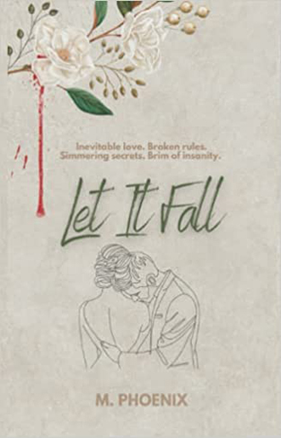 Let It Fall: A Novel